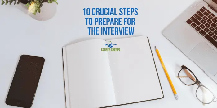 10 pasos cruciales para prepararse para la entrevista