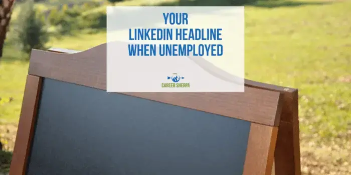 Titular de LinkedIn cuando estás desempleado