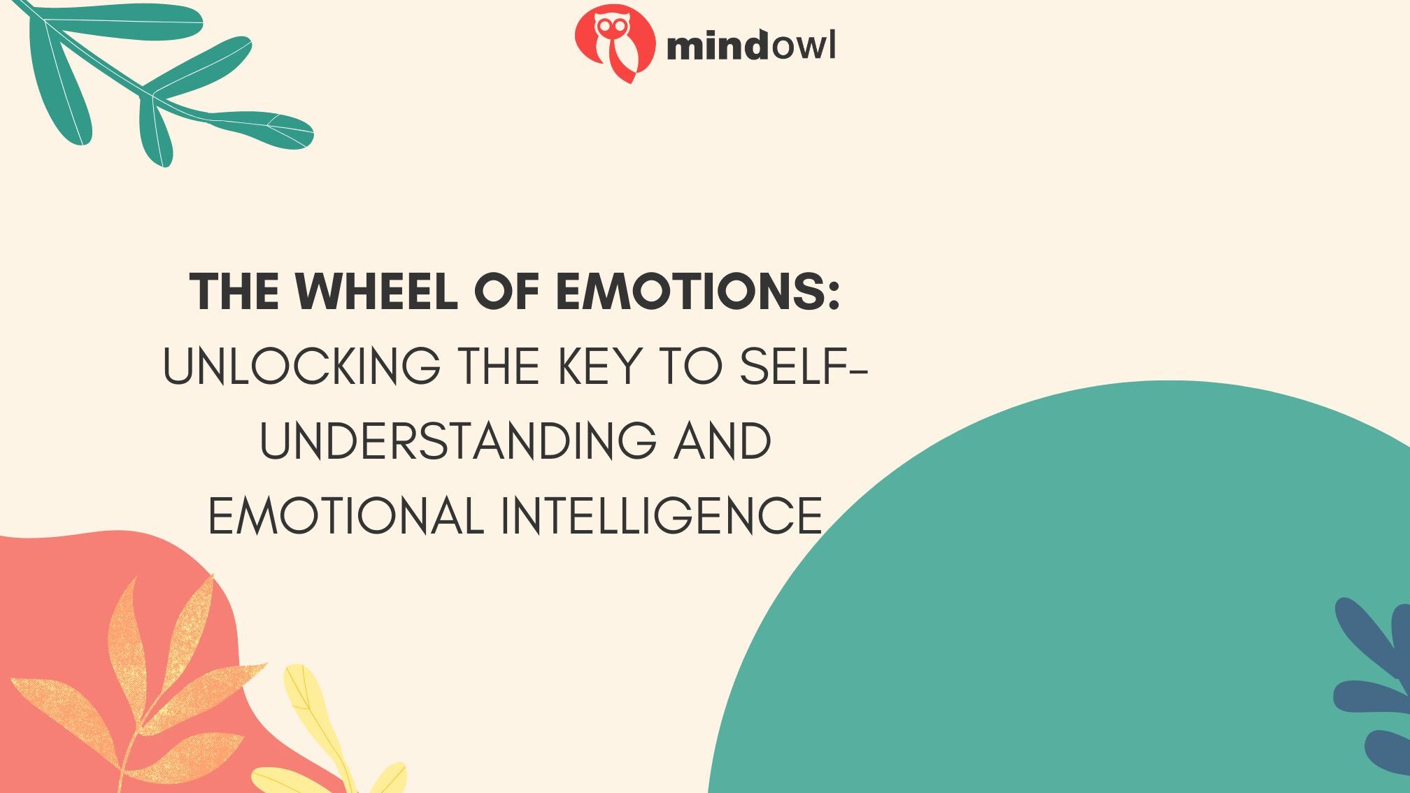 La rueda de las emociones: la rueda de los sentimientos explicada